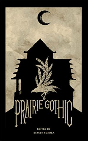 prairie gothic