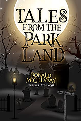 tales from the park land